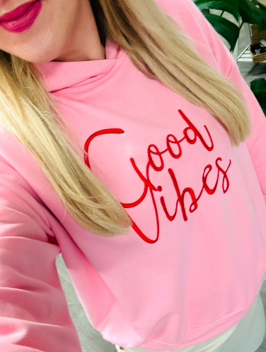 Good Vibes Pink